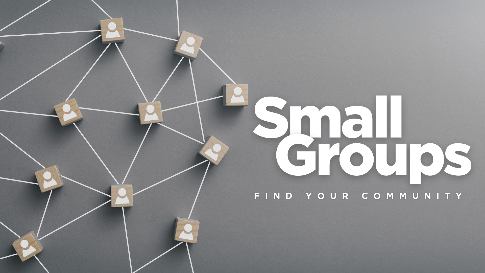 Small Groups